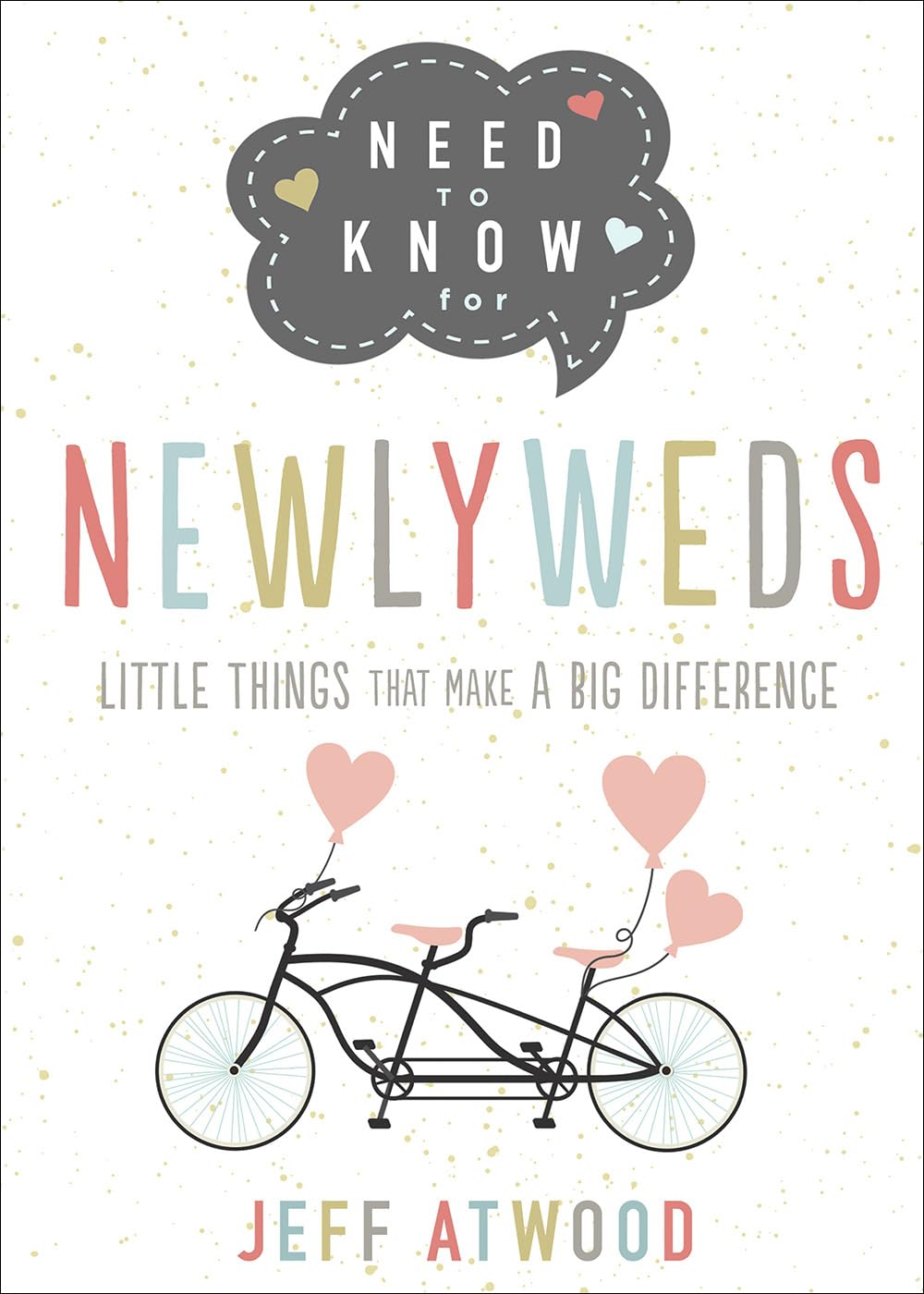 Need to Know for Newlyweds: Little Things That Make a Big Difference - 9814