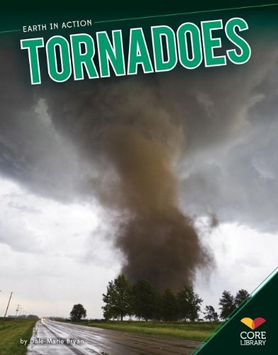 Tornadoes (Earth in Action) - 7527