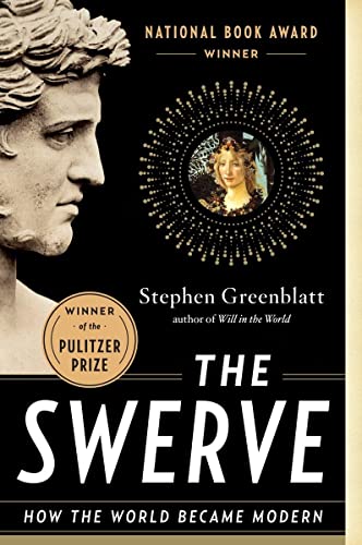 The Swerve: How the World Became Modern - 2