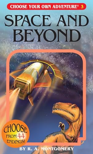 Space and Beyond (Choose Your Own Adventure #3) - 2760