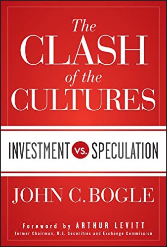 The Clash of the Cultures: Investment vs. Speculation - 1255