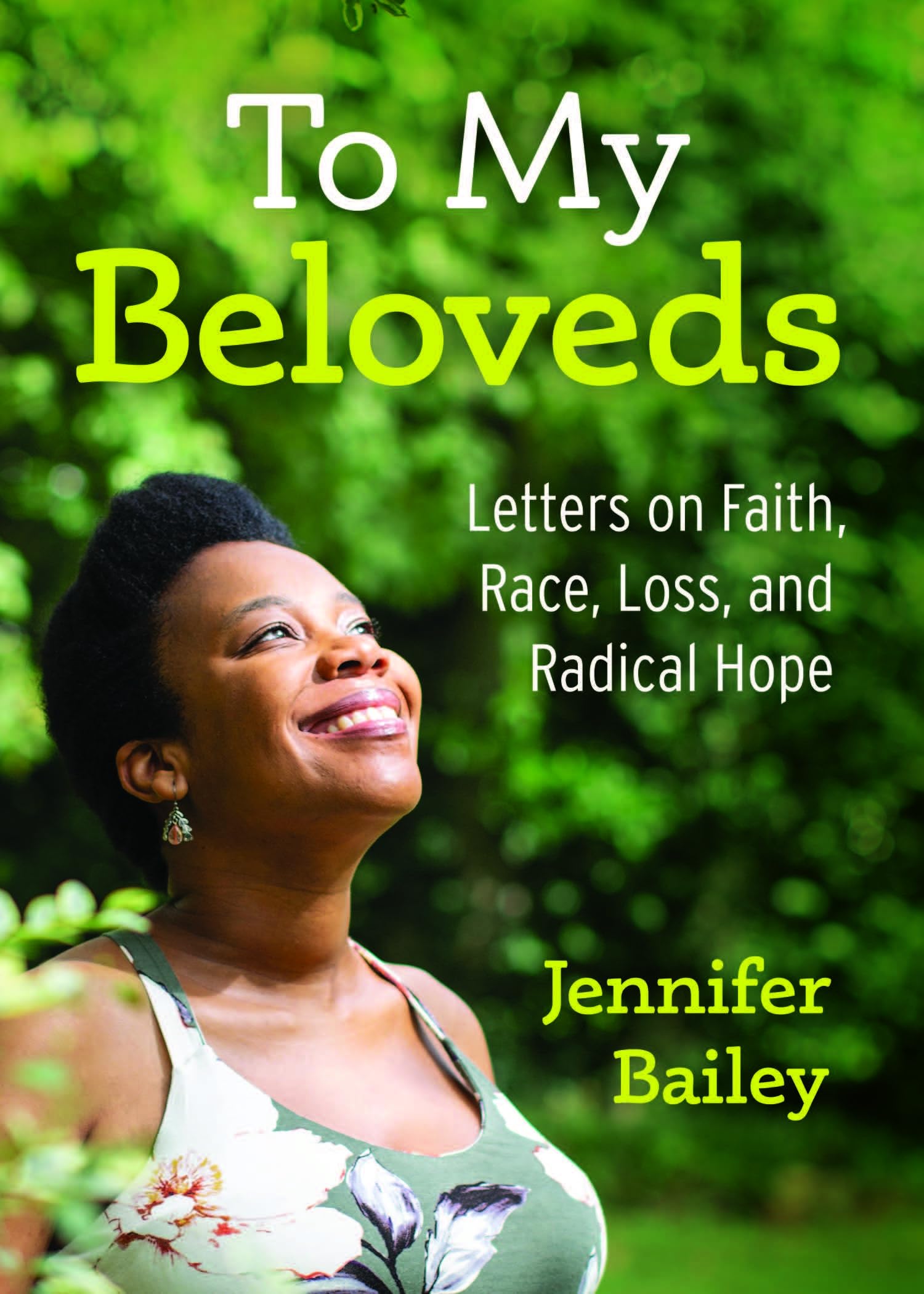 To My Beloveds: Letters on Faith, Race, Loss, and Radical Hope - 3056