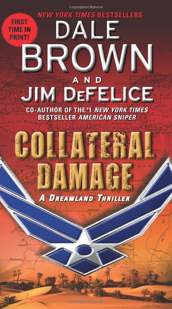 Collateral Damage: A Dreamland Thriller (Dreamland, 14) - 952