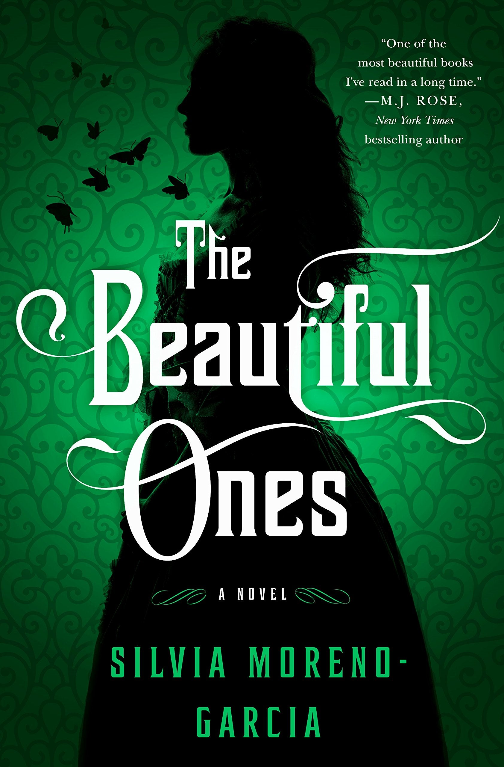 The Beautiful Ones: A Novel - 1602