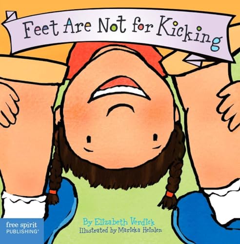 Feet Are Not for Kicking (Board Book) (Best Behavior Series) - 1012