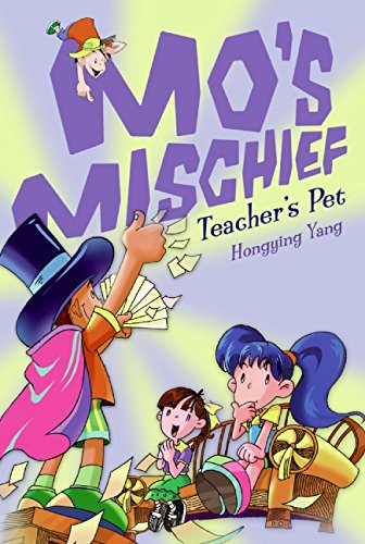 Mo's Mischief: Teacher's Pet - 804