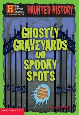 Haunted History: Ghostly Graveyards and Spooky Spots - 6437