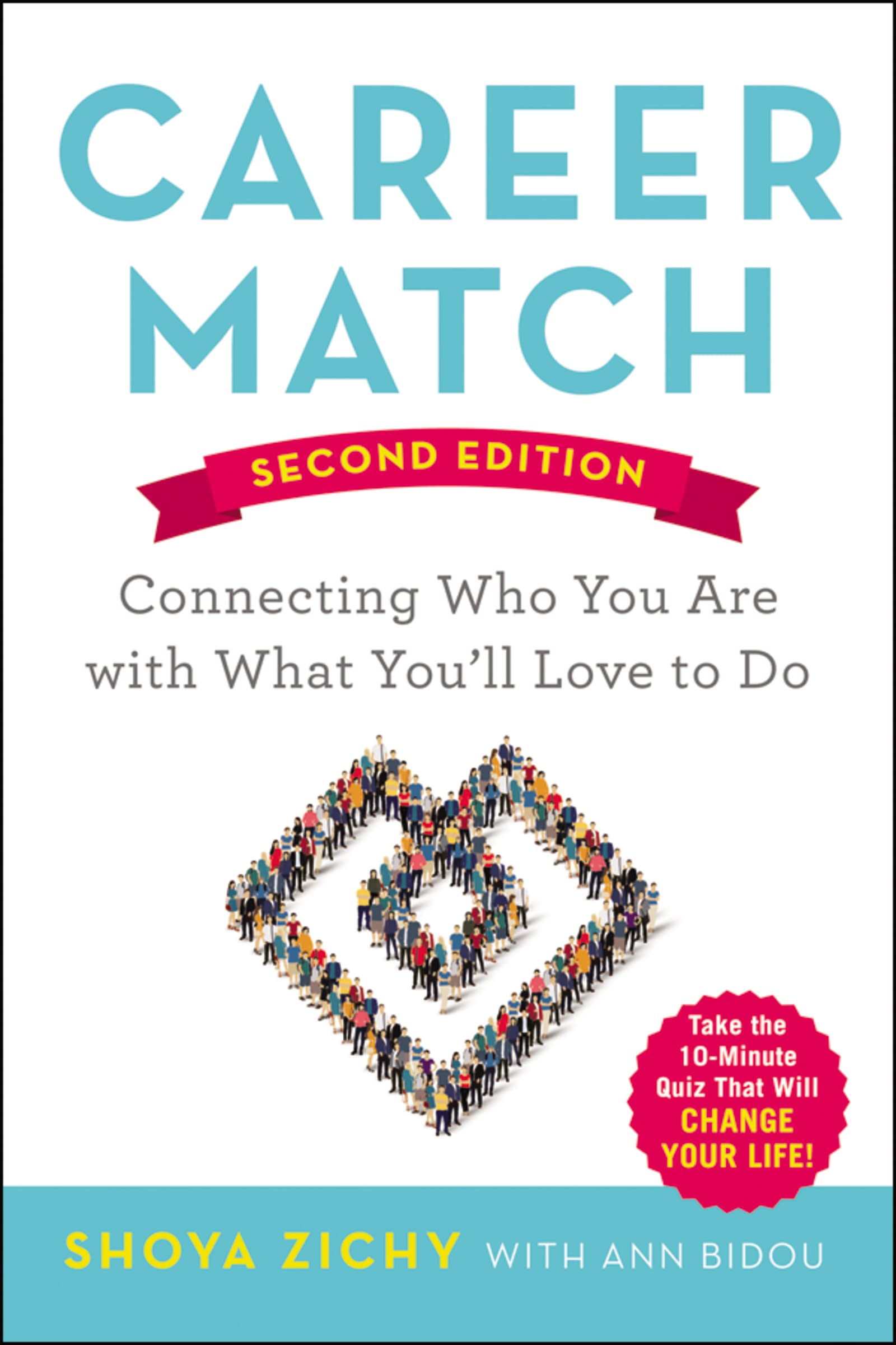 Career Match: Connecting Who You Are with What You'll Love to Do - 5189