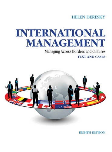 International Management: Managing Across Borders and Cultures, Text and Cases (8th Edition) - 8995