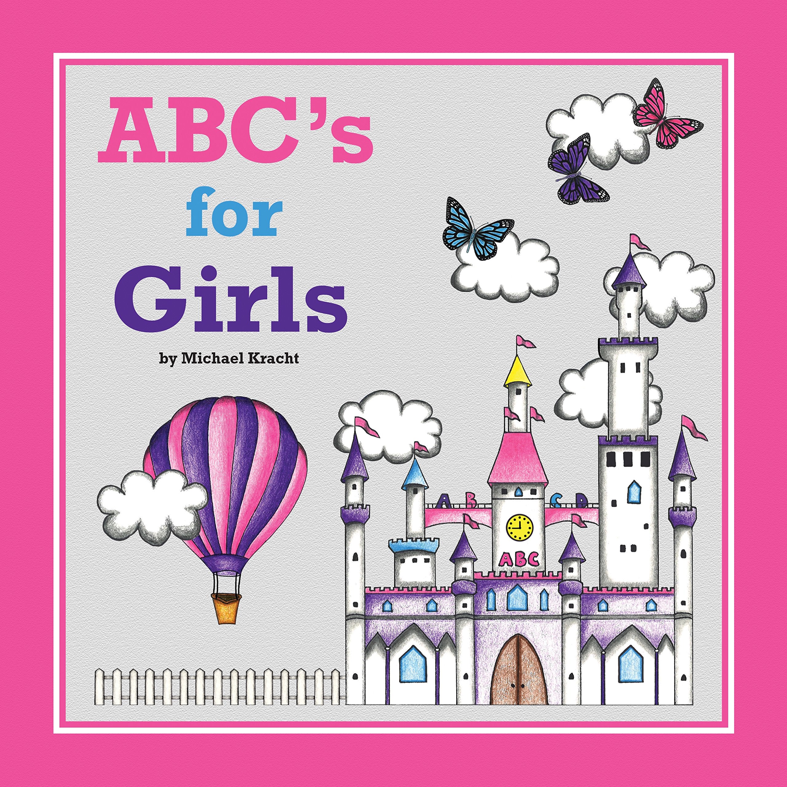 ABC's for Girls (Alphabet Book, Baby Book, Children's Book, Toddler Book) - 5220