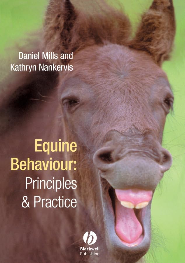 Equine Behaviour: Principles and Practice - 8596