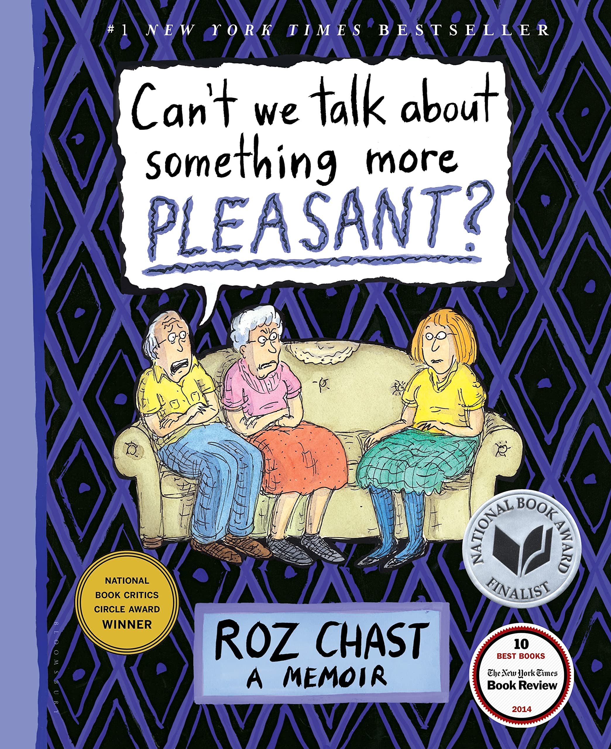 Can't We Talk about Something More Pleasant?: A Memoir - 7547