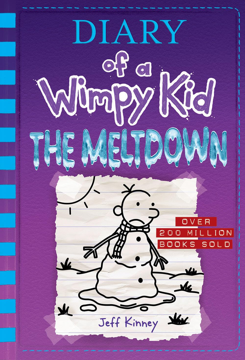 The Meltdown (Diary of a Wimpy Kid Book 13) - 7140