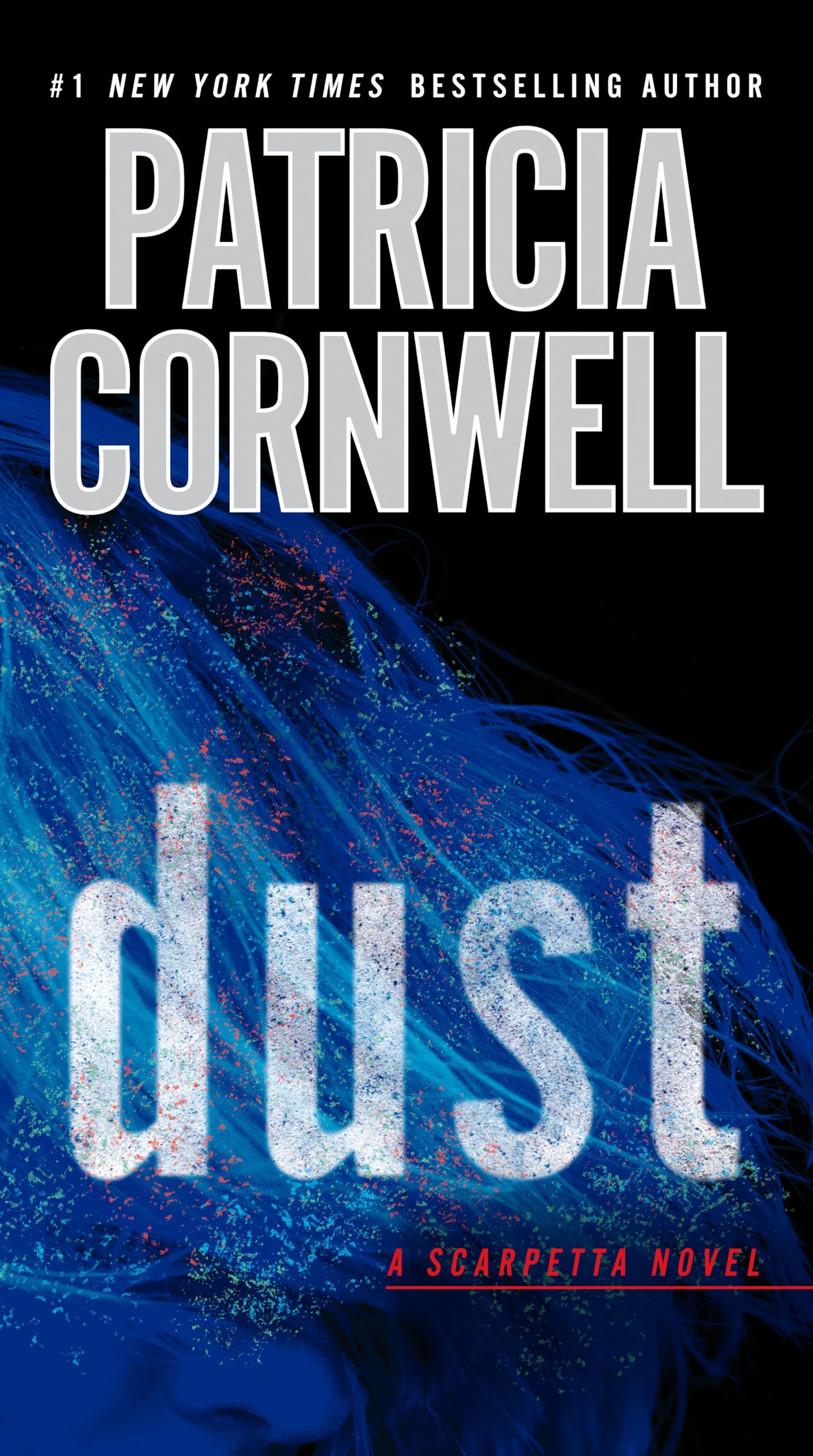 Dust (Scarpetta) - 4611