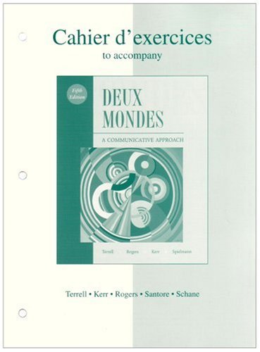 Workbook/Lab Manual to accompany Deux mondes: A Communicative Approach - 7479