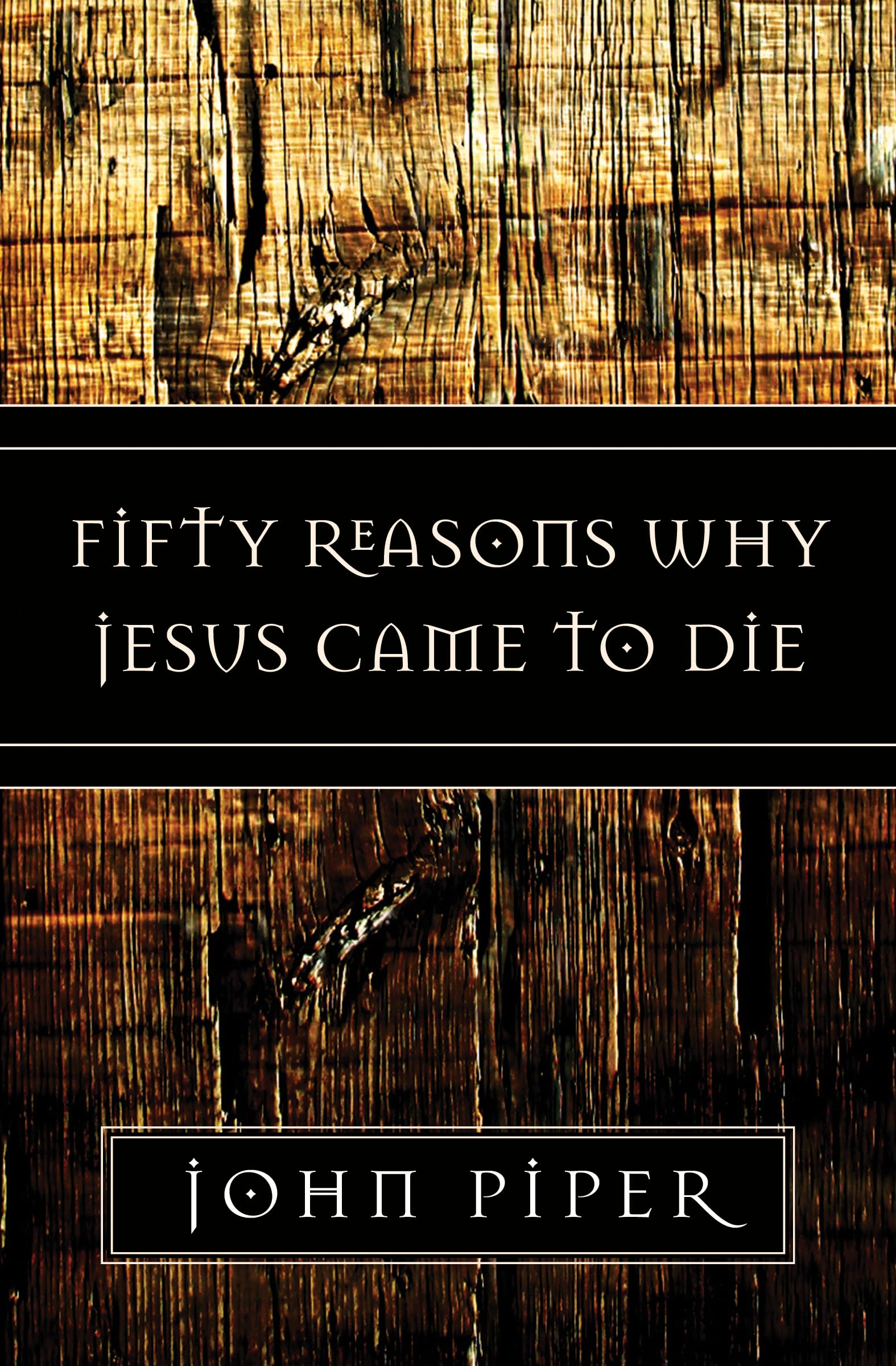 Fifty Reasons Why Jesus Came to Die - 2343