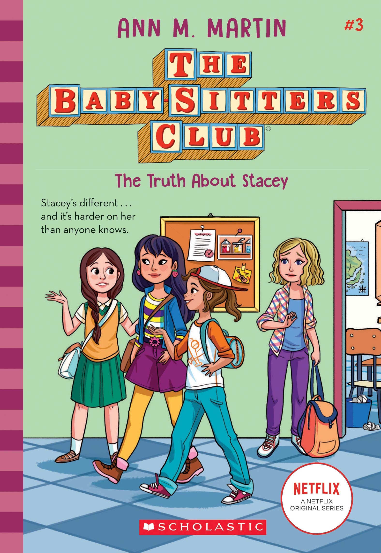 The Truth About Stacey (The Baby-Sitters Club #3) (3) - 1068