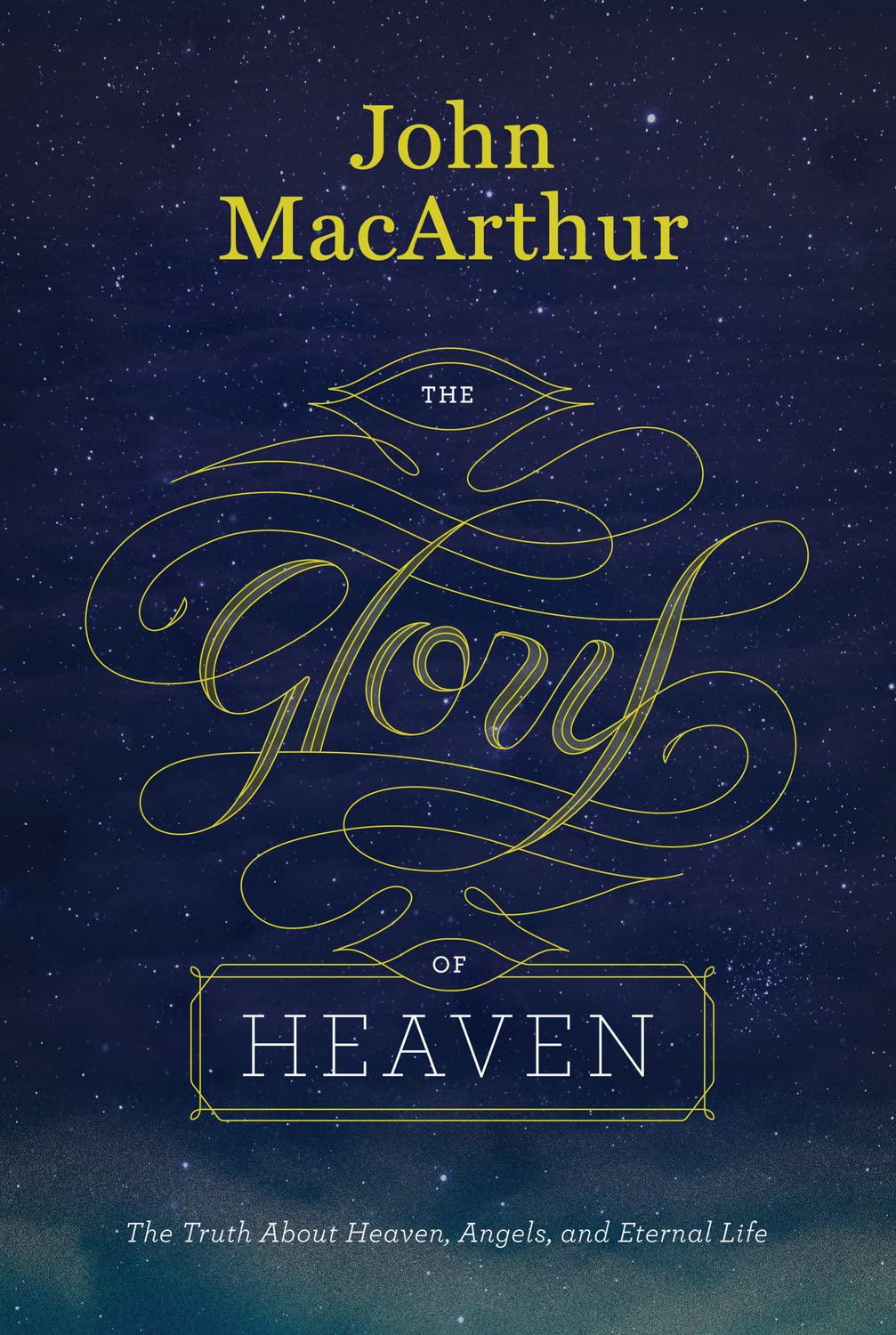 The Glory of Heaven: The Truth about Heaven, Angels, and Eternal Life (Second Edition) - 7670