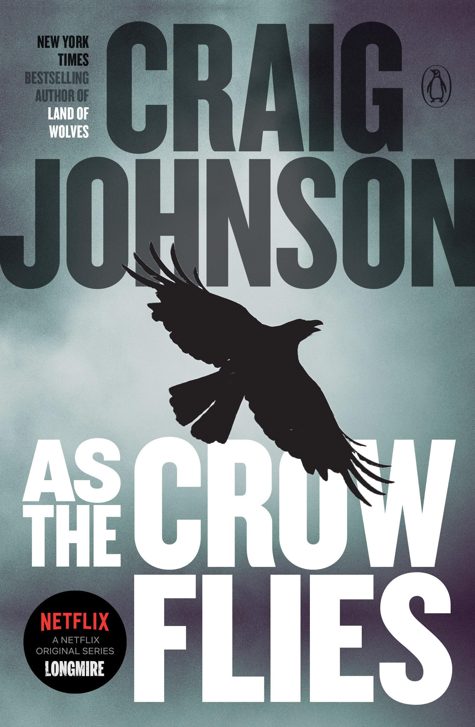 As the Crow Flies: A Longmire Mystery - 7817