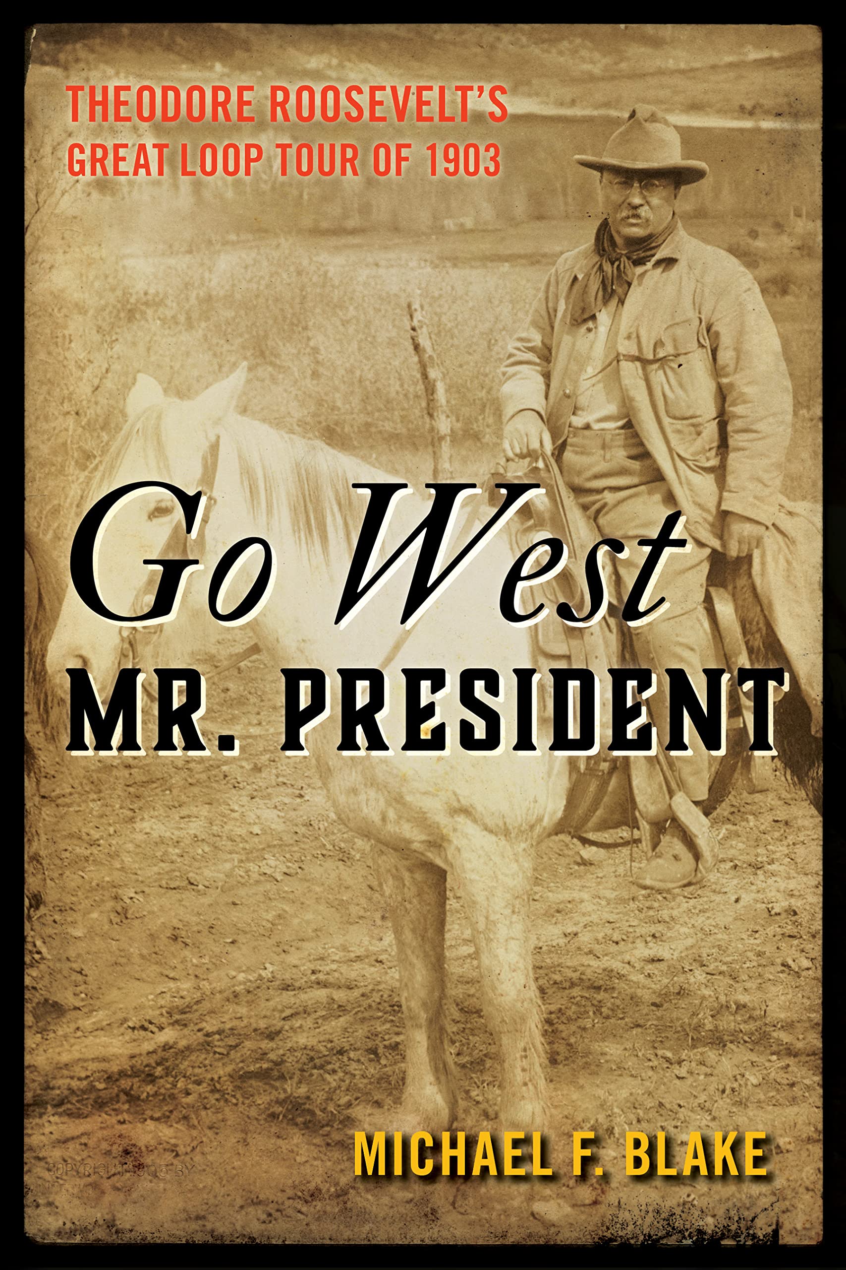 Go West Mr. President - 5054