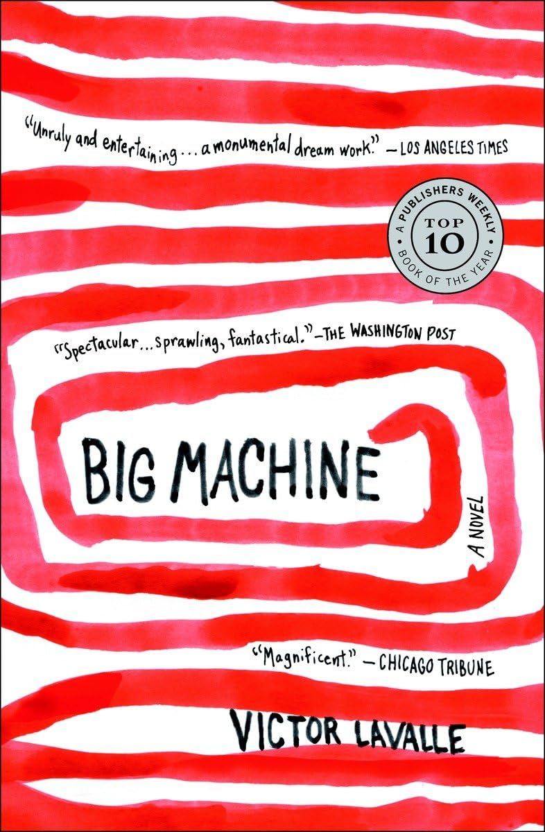 Big Machine: A Novel - 6148