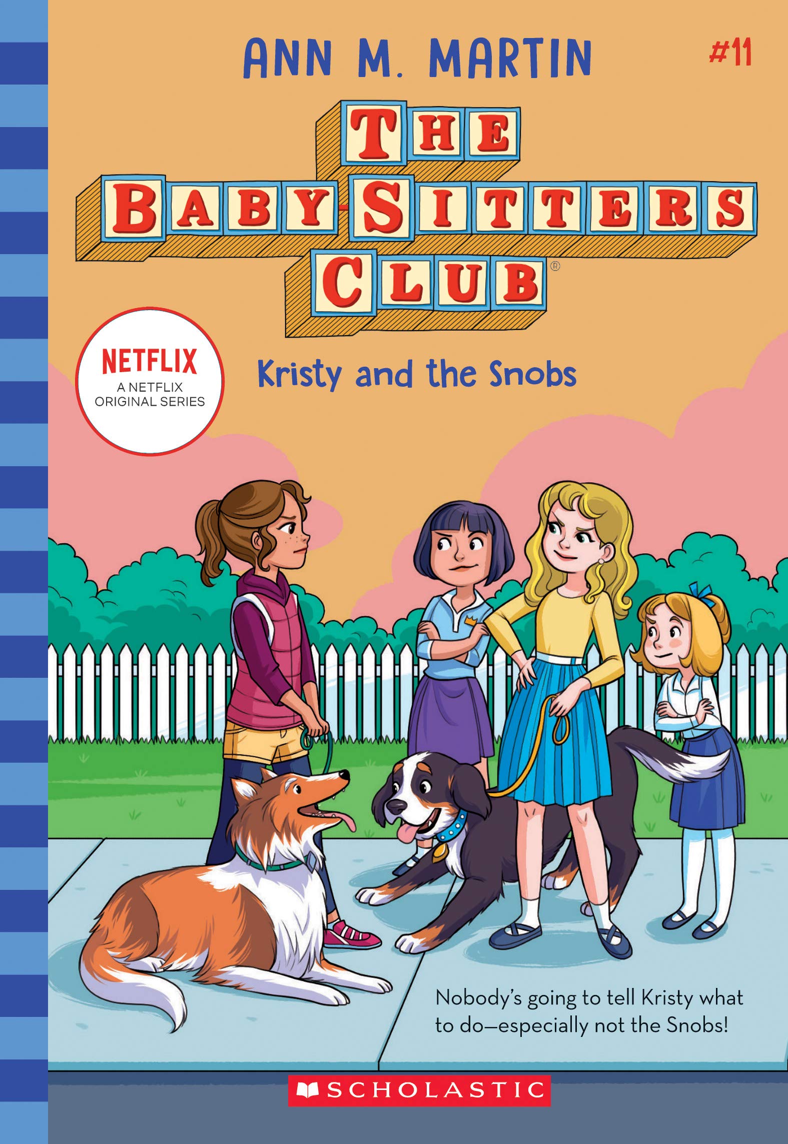 Kristy and the Snobs (The Baby-Sitters Club #11) (11) - 9738