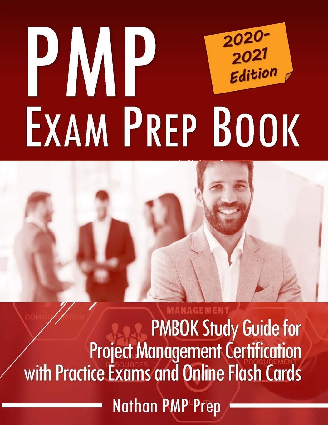 PMP Exam Prep Book: PMBOK Study Guide for Project Management Certification with Practice Exams and Online Flash Cards - 7719