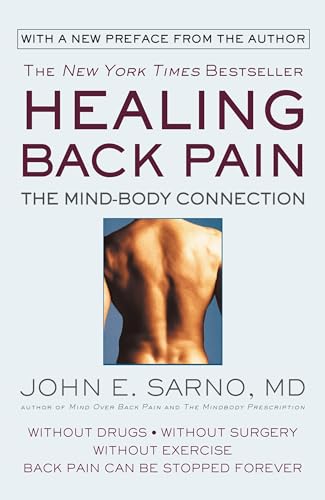 Healing Back Pain: The Mind-Body Connection - 5802