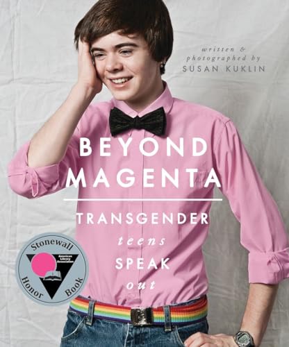 Beyond Magenta: Transgender Teens Speak Out - 6113