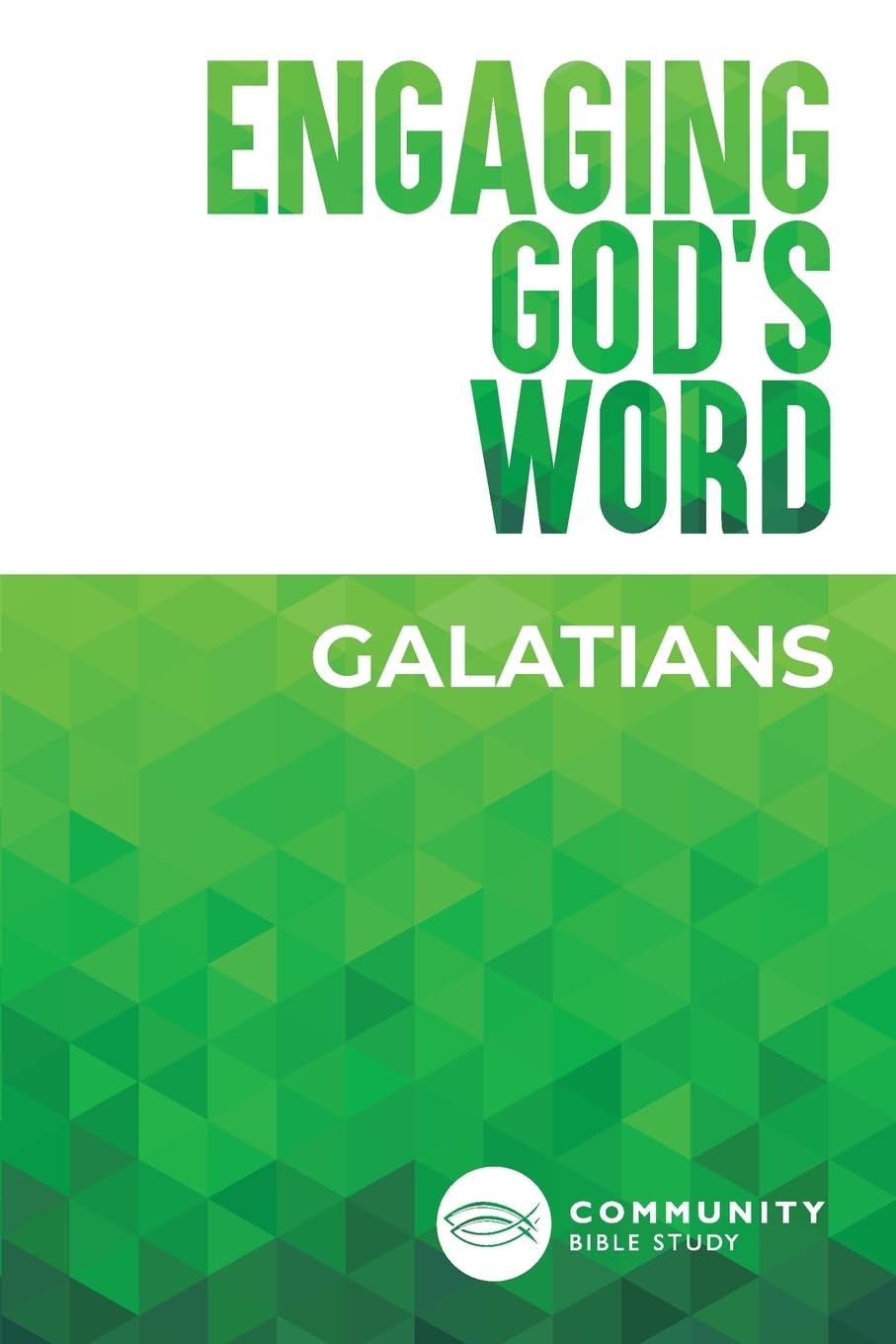 Engaging God's Word: Galatians - 1989