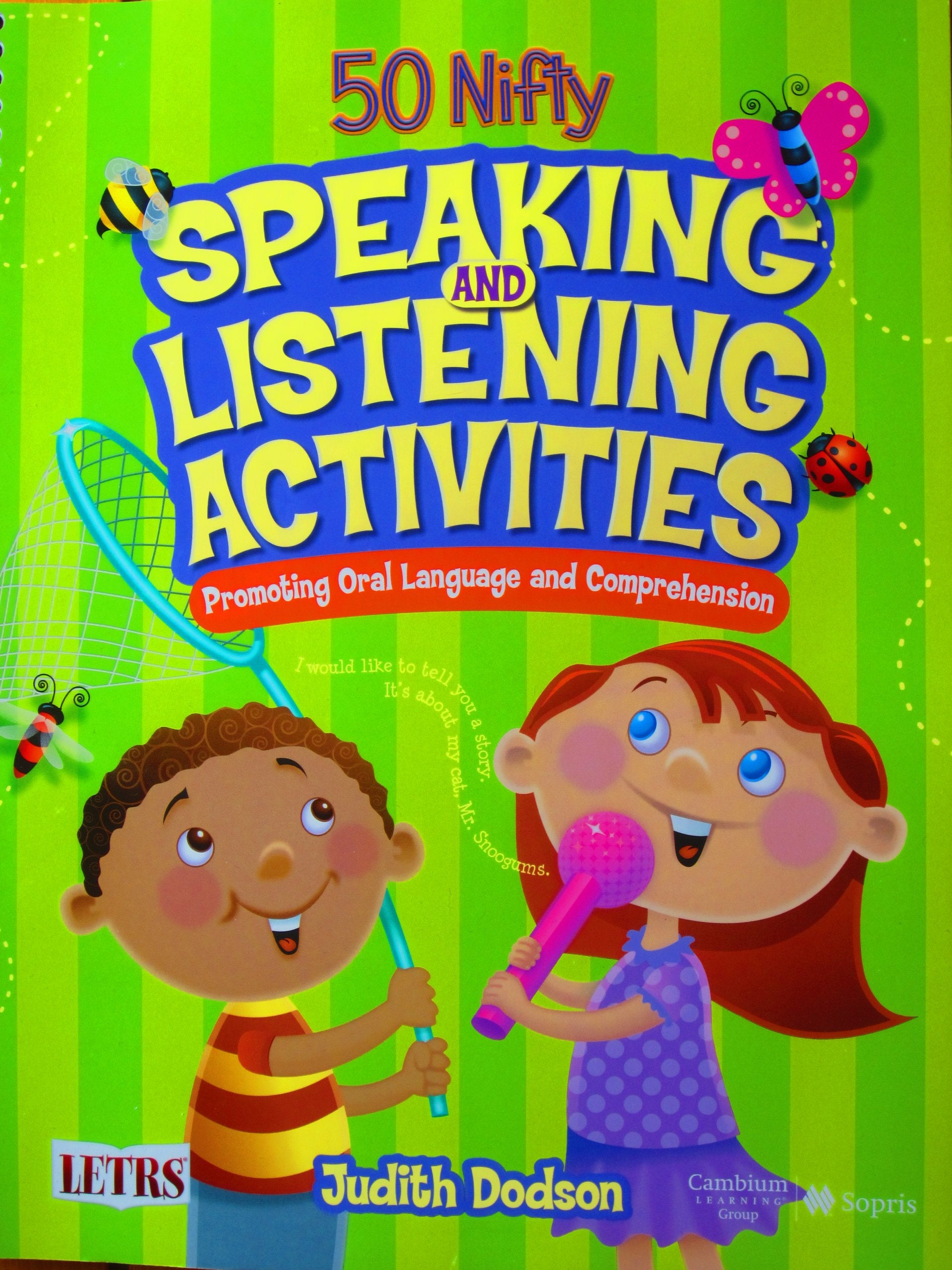 50 Nifty Speaking and Listening Activities (Promoting Oral Language and Comprehension) - 2694