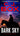 Dark Sky (A Joe Pickett Novel) - 1556