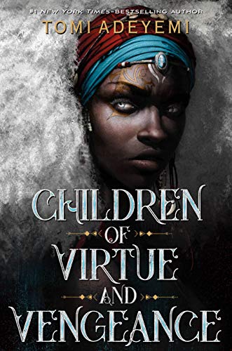 Children of Virtue and Vengeance (Legacy of Orisha, 2) - 700