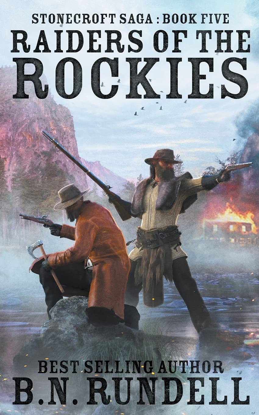 Raiders of the Rockies (Stonecroft Saga) - 118