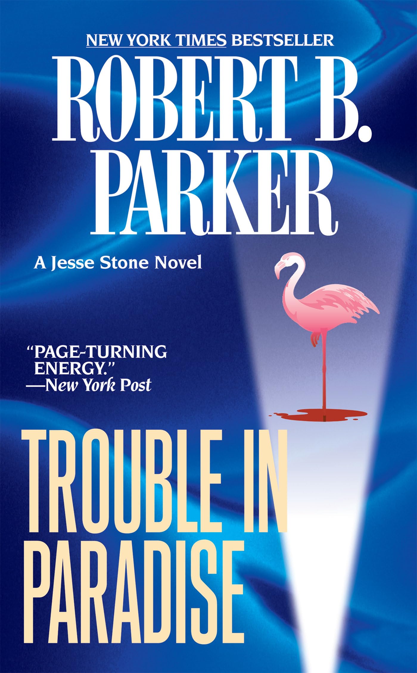 Trouble in Paradise (A Jesse Stone Novel) - 2188