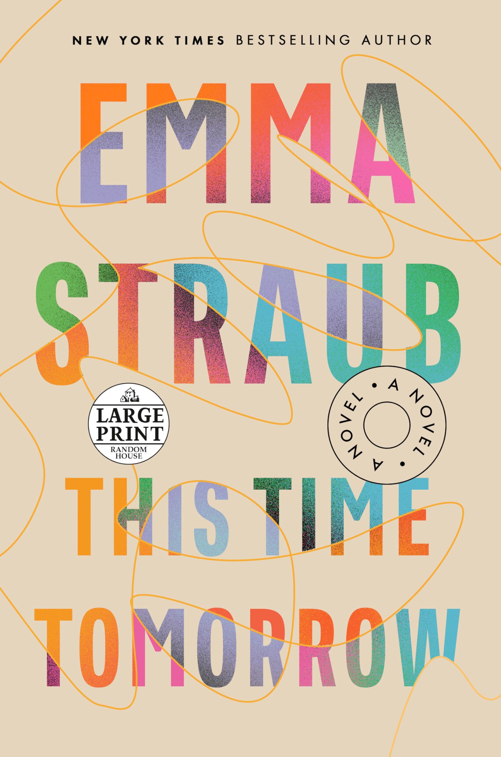 This Time Tomorrow: A Novel (Random House Large Print) - 3716