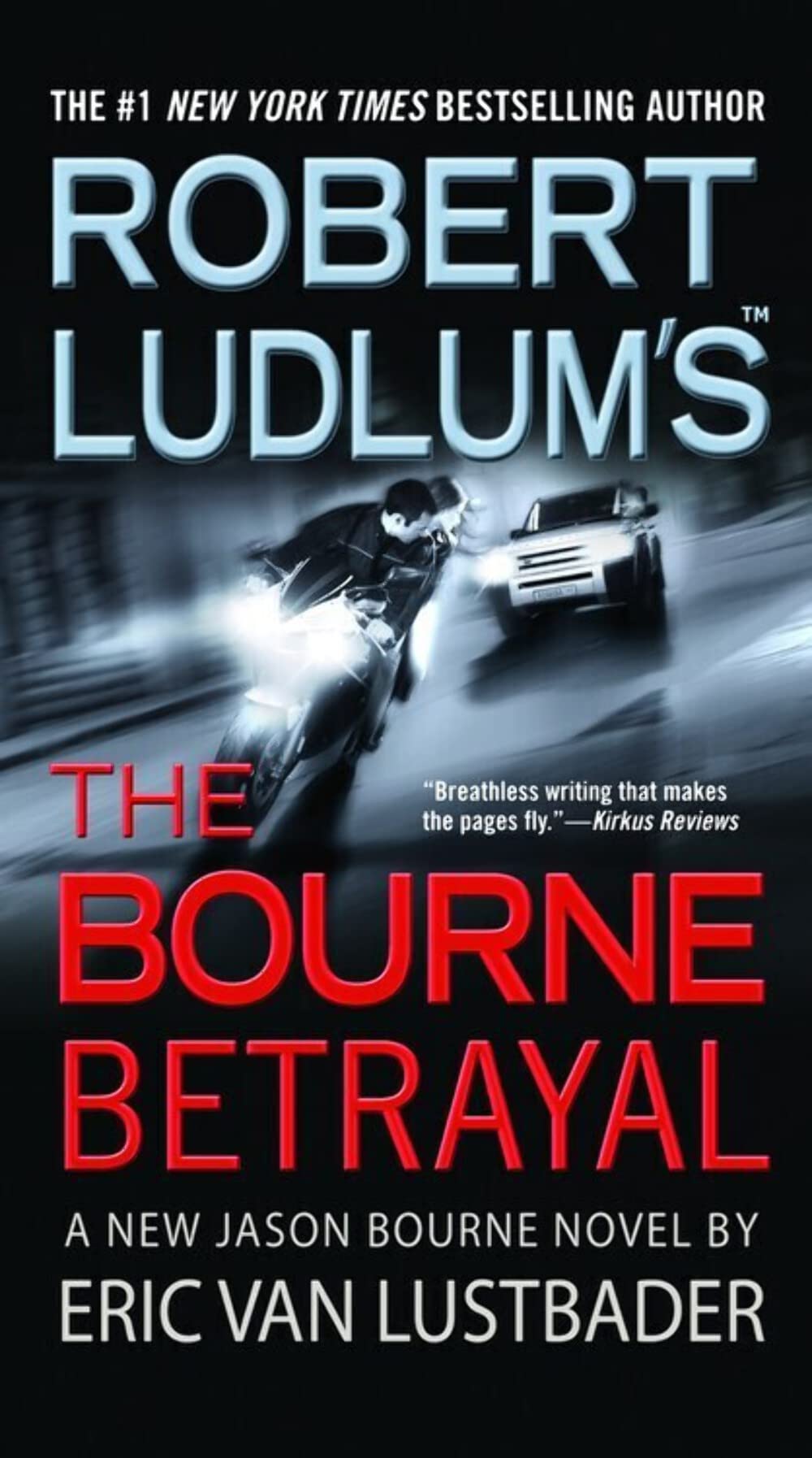 Robert Ludlum's (TM) The Bourne Betrayal (Jason Bourne Series, 5) - 9460