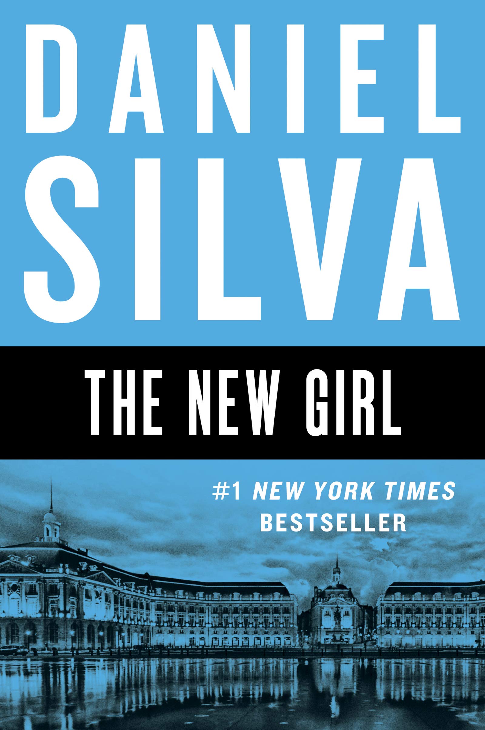 The New Girl: A Novel (Gabriel Allon, 19) - 7573