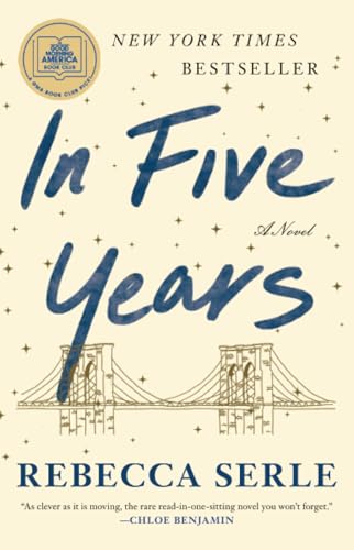 IN FIVE YEARS: A NOVEL - 2877