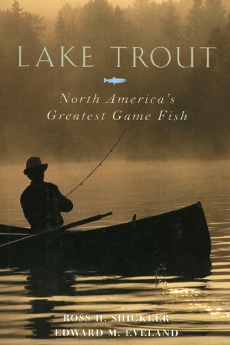 Lake Trout: North America's Greatest Game Fish - 8782