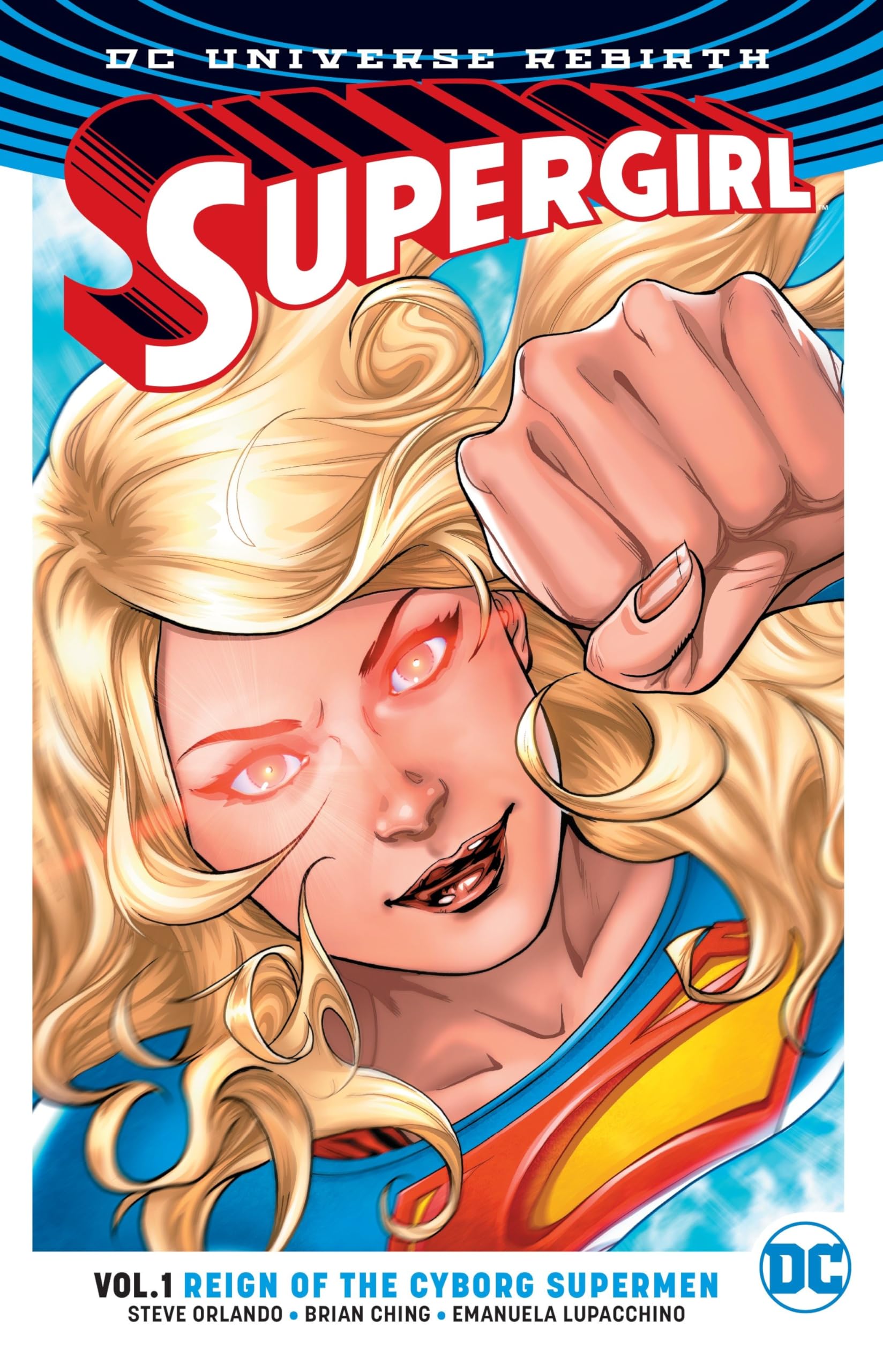 Supergirl Vol. 1: Reign of the Cyborg Supermen (Rebirth) - 2581