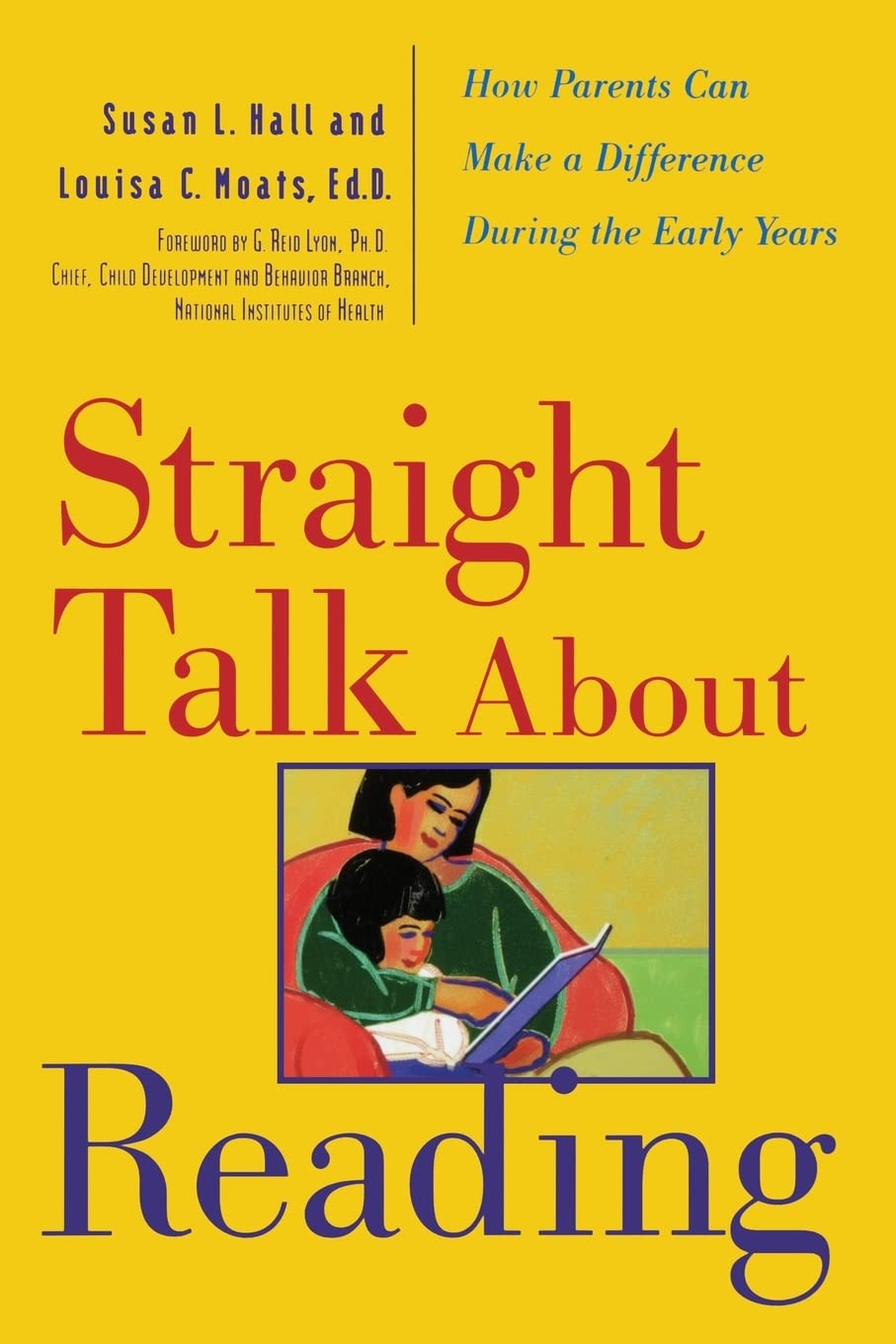 Straight Talk About Reading: How Parents Can Make a Difference During the Early Years - 7342