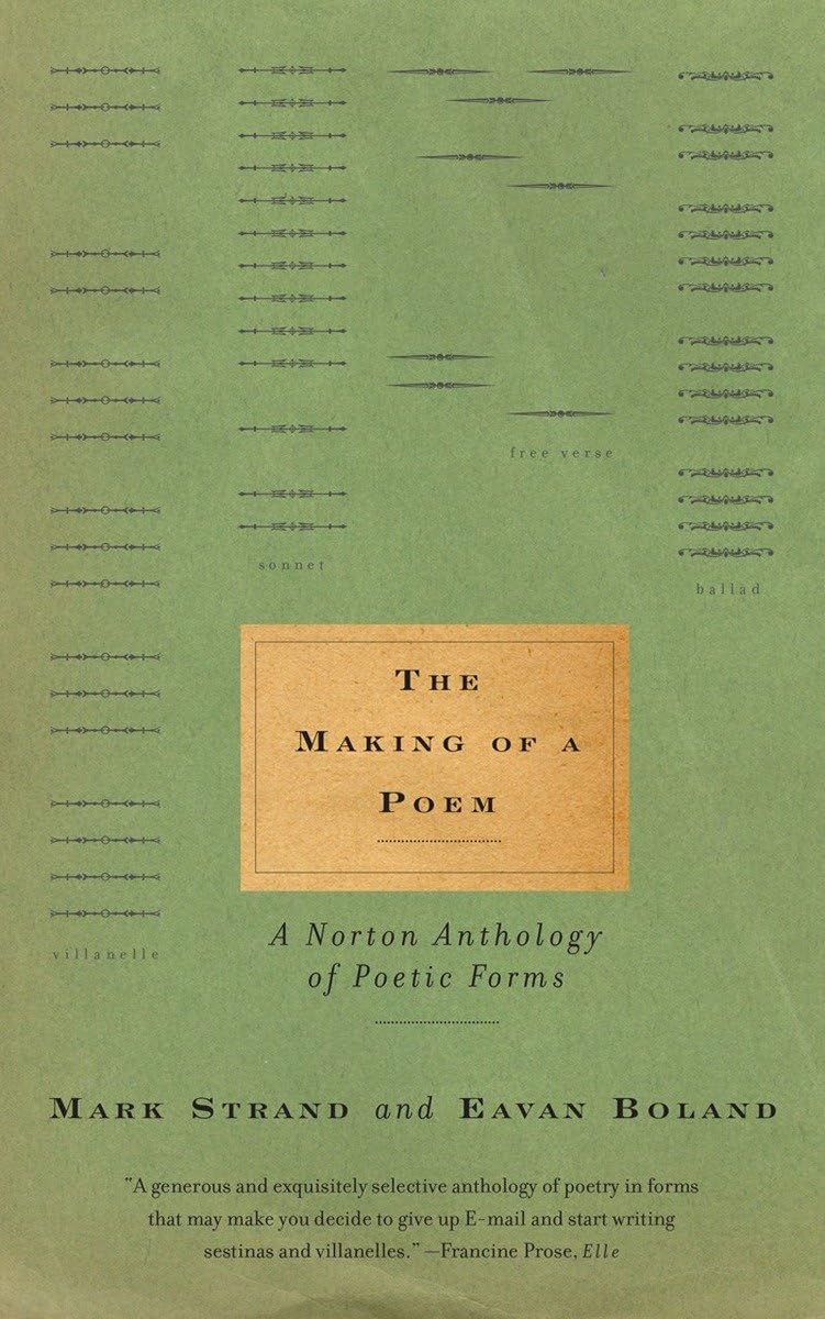 The Making of a Poem: A Norton Anthology of Poetic Forms - 3913