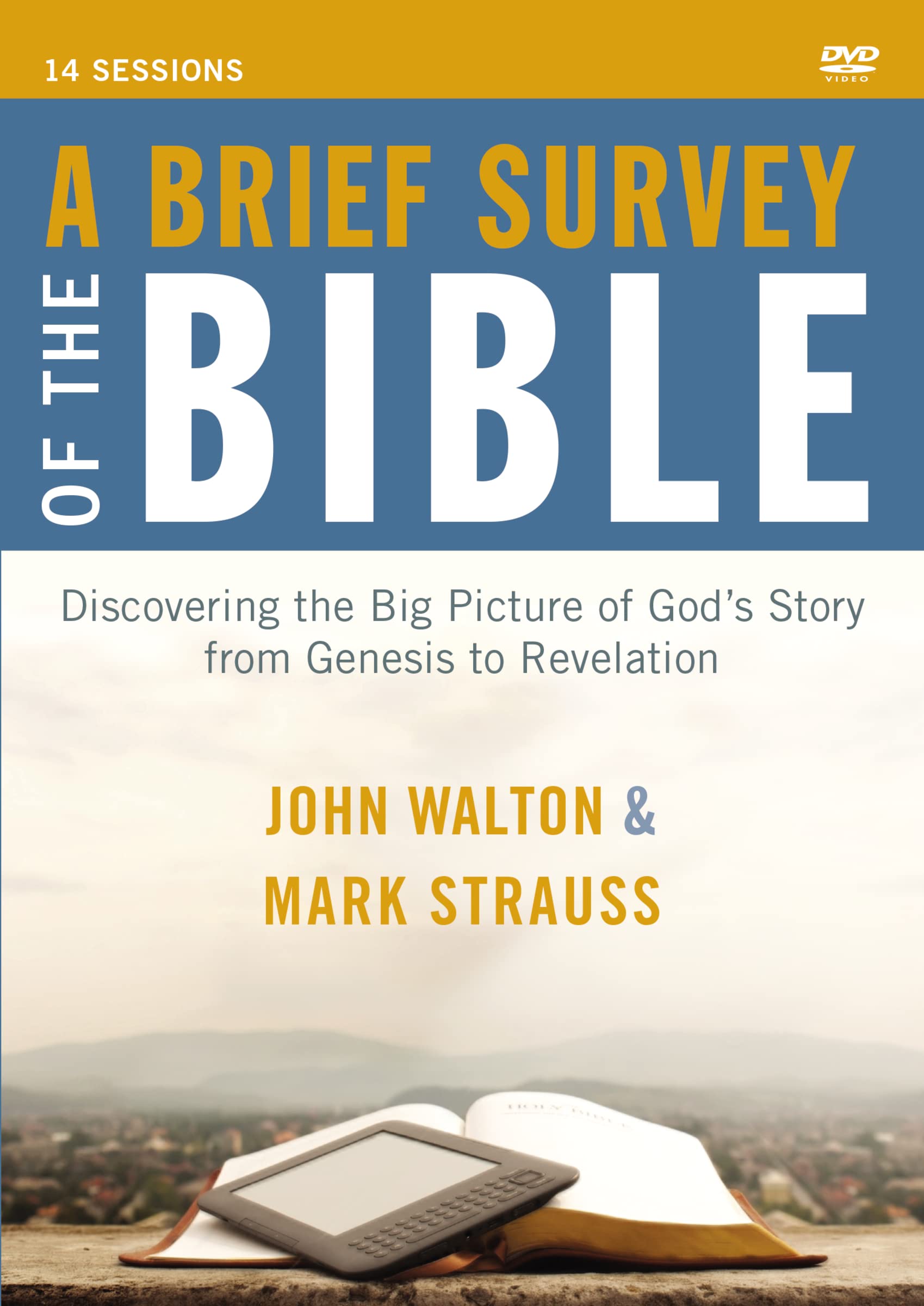 A Brief Survey of the Bible Video Study: Discovering the Big Picture of God's Story from Genesis to Revelation - 8248