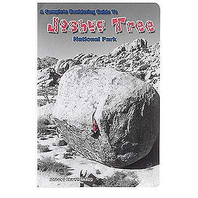 A Complete Bouldering Guide to Joshua Tree National Park by Miramontes, Robert (2003) Paperback