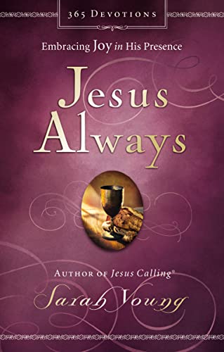 Jesus Always, Padded Hardcover, with Scripture References: Embracing Joy in His Presence (a 365-Day Devotional) - 2489