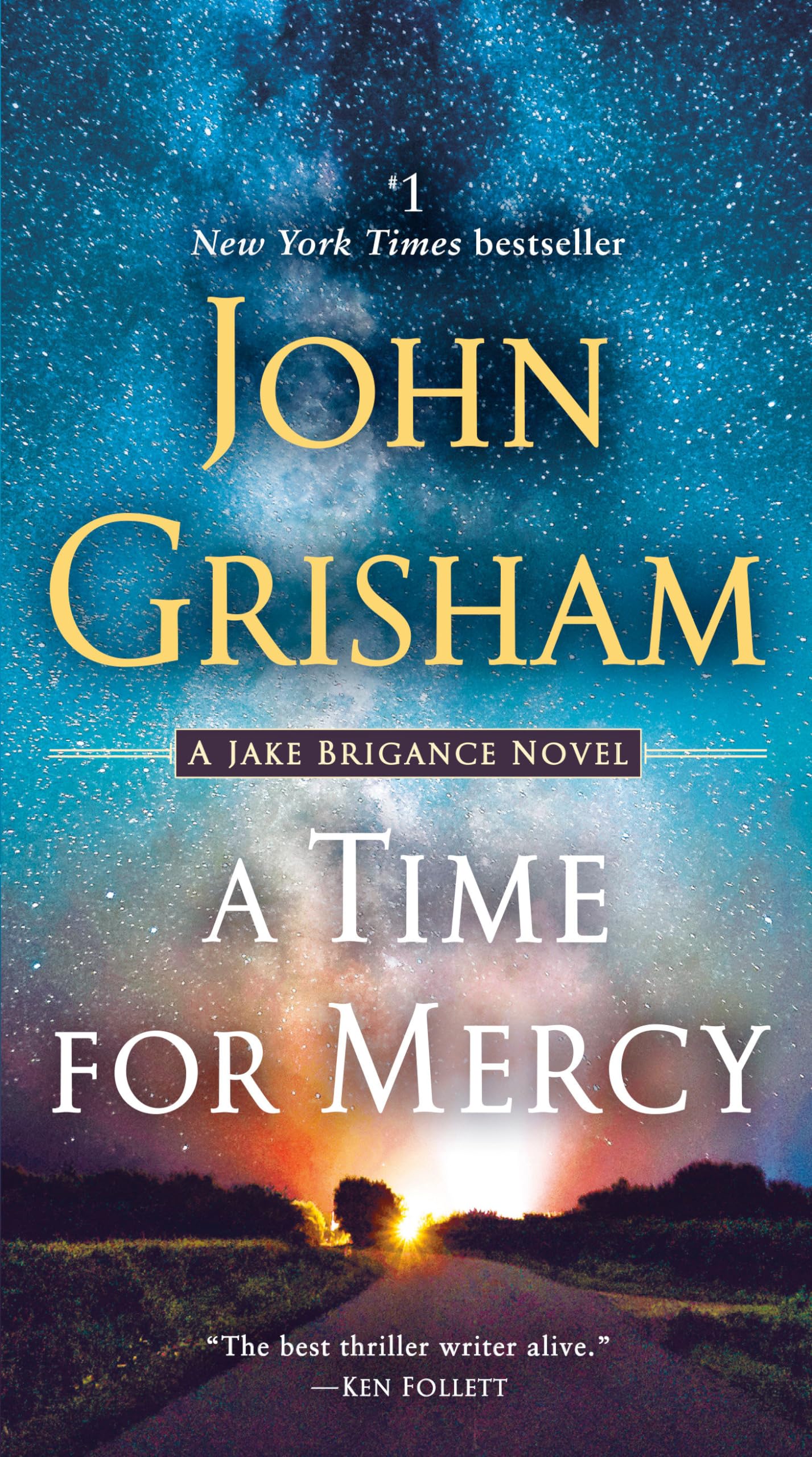 A Time for Mercy: A Jake Brigance Novel - 8426