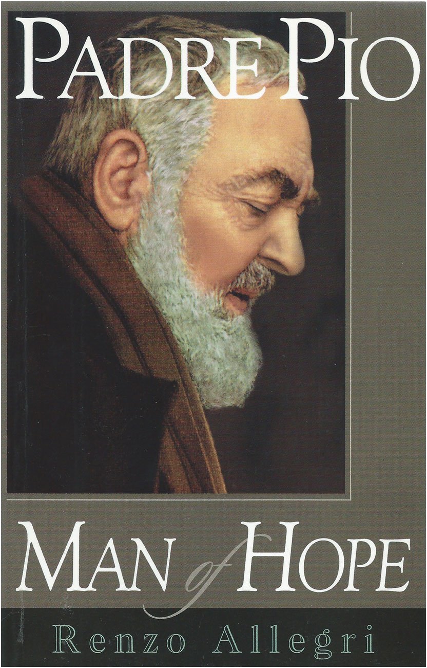 Padre Pio: Man of Hope - 5450