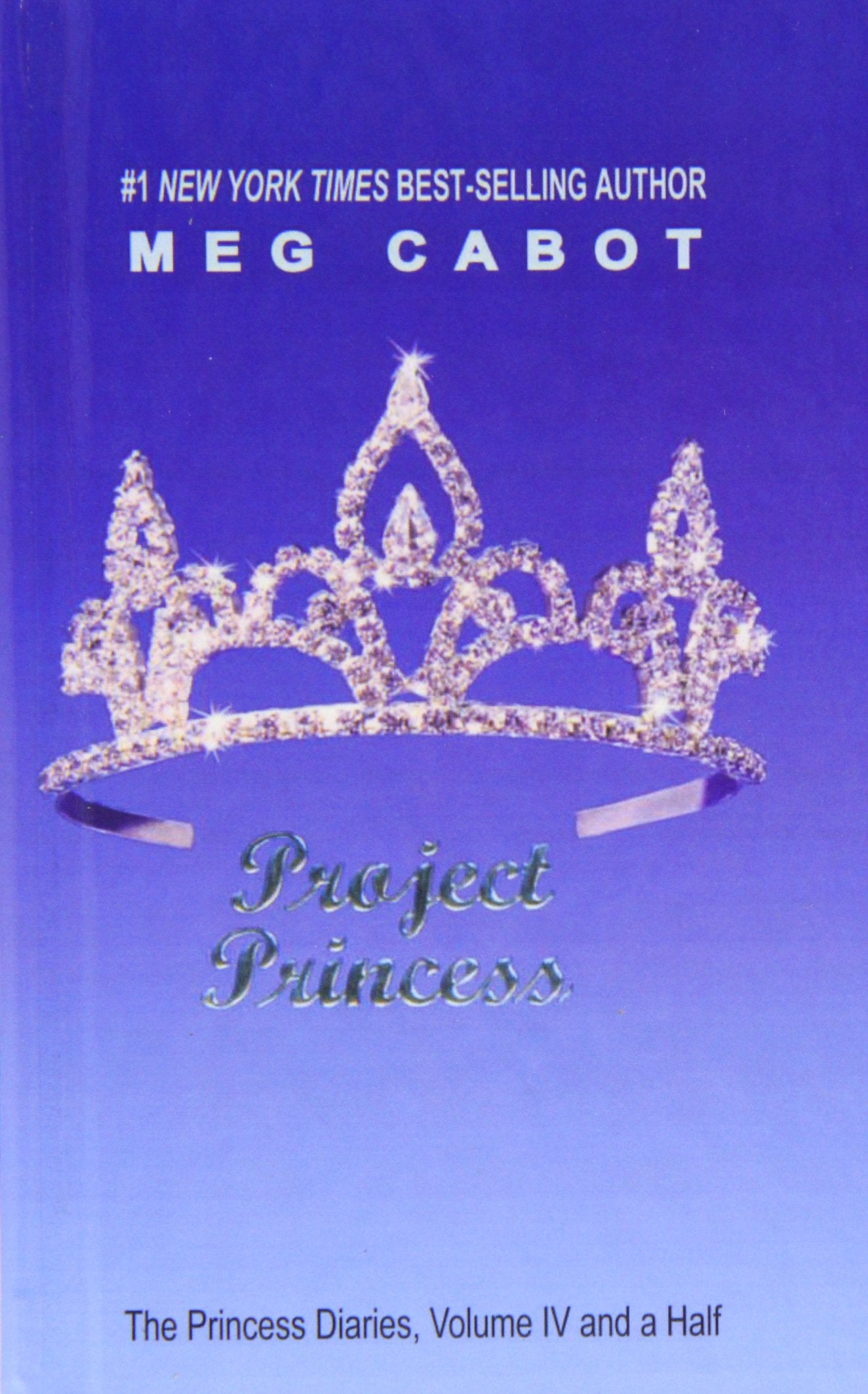 Project Princess (Princess Diaries Volume IV and a Half) - 7663