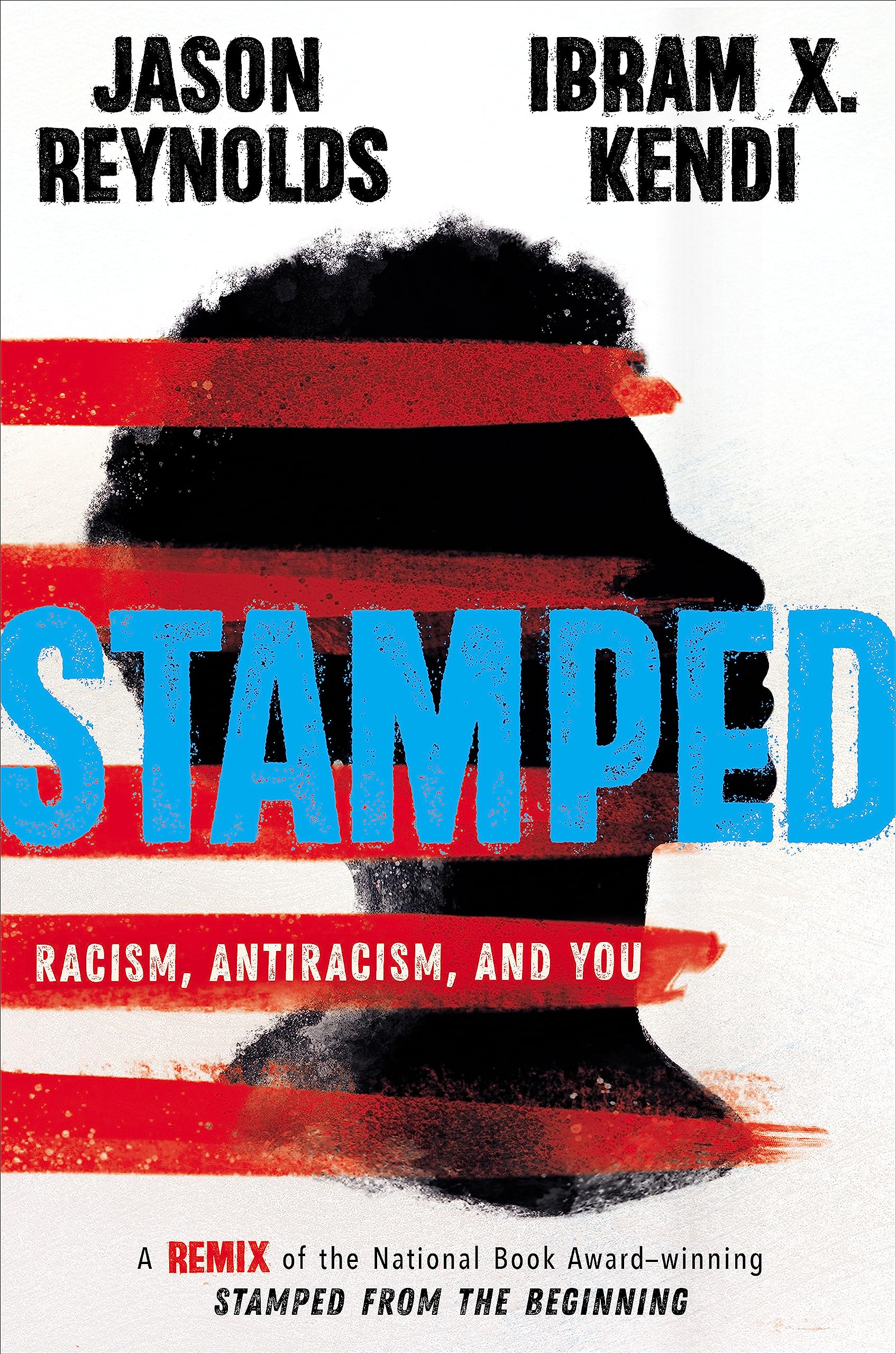 STAMPED: RACISM, ANTIRACISM, AND - 8370